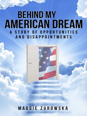 cover image of Behind My American Dream